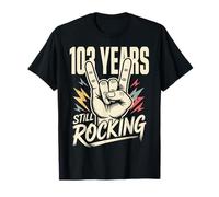 103 Years Still Rocking 103rd Birthday Funny 103 Biker T-Shirt