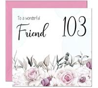 103rd Friend Birthday Card Floral Elegant Best Friend Birthday Card for 103 Year Old