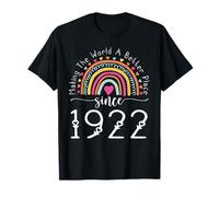 104th Birthday Born Making The World Better Place Since 1922 T-Shirt
