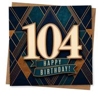 104th Birthday Card, Art Deco 104 and Happy Birthday