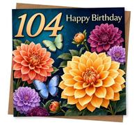 104th Birthday Card for Her, Floral Butterfly Design