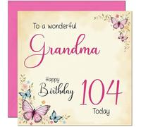 104th Grandma Birthday Card - Beautiful Butterfly Floral Grandmother Birthday Card for 104 Year old