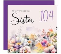 104th Sister Birthday Card - Purple Floral Sister's Birthday Card for 104 Year old