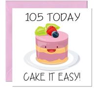 105th Cute Birthday Card for women girls Cake it easy Birthday Card for 105 Year old Woman Ladies Grandma Nan Mum Aunt Nan Friend Sister Nanny
