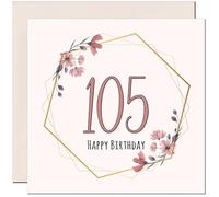 105th Floral Birthday Card for Women Elegant Beautiful Birthday Card for 105 Year old Woman Ladies Grandma Nan Mum Aunt Nan Friend Sister Nanny