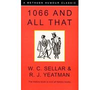 1066 and All That by Sellar. W. C. ( 1998 ) Paperback