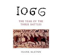 1066: The Year of The Three Battles