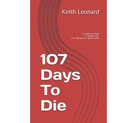 107 Days To Die