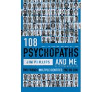 108 Psychopaths and Me