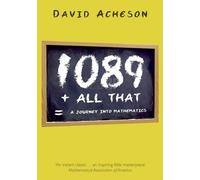 1089 and All That: A Journey into Mathematics