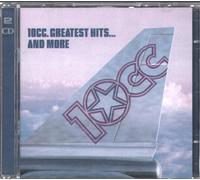 10cc - Greatest Hits..........And More