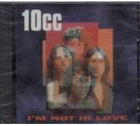 10cc - I'm not in love