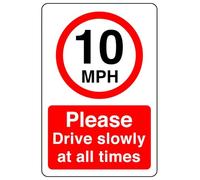 10mph please drive slowly at all times - 3mm Aluminum Dibond high-visibility and durability for indoor/outdoor usage (400mm x 300mm) Ensures Safety Within 14m Viewing Distance.
