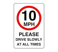 10mph please drive slowly at all times - High tack self-adhesive sticker (300mm x 200mm) Ensures safety within 4m viewing distance, promoting road safety.