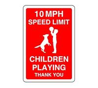 10mph speed limit children playing thank you - 1.2mm Rigid plastic high-visibility and durability for indoor/outdoor usage (150mm x 100mm) Ensures Safety Within 3m Viewing Distance.