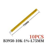 10PCS NTC thermistor temperature sensor Film resistance probe MF55 B3435 B3950 10K 50K 100K 25MM 50MM 75MM(B3950-10K-L75MM)
