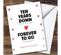 10th Anniversary Card Personalised Ten Years Down Forever To Go | Custom Card Personalised Cards, For Husband, For Wife, Him, Her, Anniversary, 10th