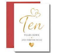10th Anniversary Card Ten Years Down Forever To Go A145