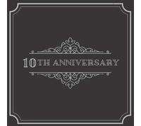 10th Anniversary: Guest book with 120 pages for 240 guests to sign in, leave messages & best wishes on white paper