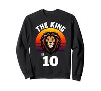 10th Birthday Animal Lion The King Is 10 Year Old Funny Sweatshirt