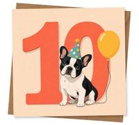 10th Birthday Card for Dog Lover, Cute French Bulldog with Party Hat and Balloon, Age 10 Celebration Greeting Card