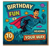 10th Birthday Card - Superhero Comic Book Design - 'Birthday Fun Is Heading Your Way' - Age 10 Kids