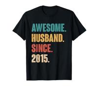 10th Wedding Anniversary For Him Awesome Husband Since 2015 T-Shirt