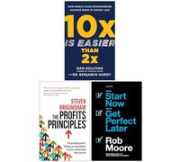10x Is Easier Than 2x [Hardcover], The Profits Principles, Start Now Get Perfect Later 3 Books Collection Set