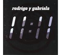 11:11 [CD + DVD] by Rodrigo y Gabriela