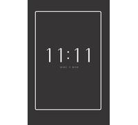 11:11 Make A Wish: 6 x 9 lined notebook that is a perfect gift for yourself, family, friends, colleagues, secret santa, office present