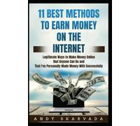 11 Best Methods to Earn Money on the Internet