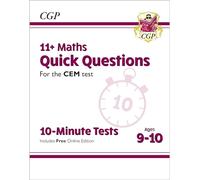 11+ CEM 10-Minute Tests: Maths Quick Questions - Ages 9-10 (with Online Edition) (CGP CEM 11+ Ages 9-10)