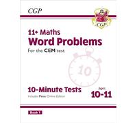11+ CEM 10-Minute Tests: Maths Word Problems - Ages 10-11 Book 1 (with Online Edition)