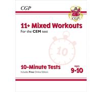 11+ CEM 10-Minute Tests: Mixed Workouts - Ages 9-10 (with Online Edition)