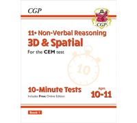 11+ CEM 10-Minute Tests: Non-Verbal Reasoning 3D & Spatial - Ages 10-11 Book 1 (with Online Ed)