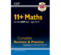 11+ CEM Maths Complete Revision and Practice - Ages 10-11 (with Online Edition): (CGP CEM 11+ Ages 10-11)