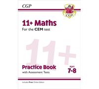 11+ CEM Maths Practice Book & Assessment Tests - Ages 7-8 (with Online Edition)