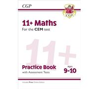 11+ CEM Maths Practice Book & Assessment Tests – Ages 9-10 – Online Edition (CGP)