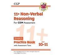 11+ CEM Non-Verbal Reasoning Stretch Practice Book & Assessment Tests - Ages 10-11 (with Online Ed)