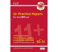 11+ CEM Practice Papers: Ages 10-11 - Pack 2 (with Parents' Guide & Online Edition): for the 2026 tests (CGP CEM 11+ Ages 10-11)