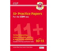 11+ CEM Practice Papers: Ages 10-11 - Pack 3 (with Parents' Guide & Online Edition)