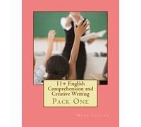 11+ English Comprehension and Creative Writing: Pack One