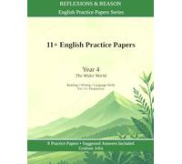 11+ English Practice Papers: Year 4 · The Wider World