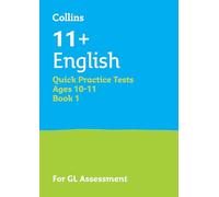 11+ English Quick Practice Tests Age 10-11 (Year 6) Set A: For the 2026 GL Assessment Tests (Collins 11+ Practice)