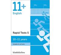 11+ English Rapid Tests Book 5 for GL and Other Test Providers: Year 6, Ages 10-11