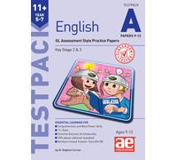 11+ English Year 5-7 Testpack A Papers 9-12 : GL Assessment Style Practice Papers