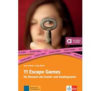 11 Escape Games for German as a Foreign & Second Language - Book with digital extras - Klett Verlag