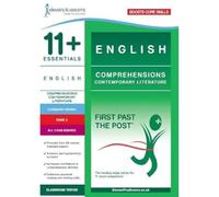 11+ Essentials English – Comprehensions Book 2 – First Past the Post (Standard Format)