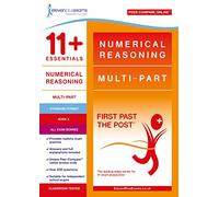 11+ Essentials Numerical Reasoning: Multi-Part Book 2 (First Past the Post)