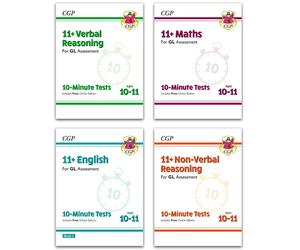 11+ GL 10-Minute Tests Age 10-11 4 Books: Maths, English, Verbal Reasoning, Non-Verbal Reasoning